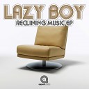 Lazy Boy - Snap Tap Original Mix