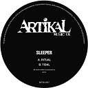 Sleeper - Ritual Original Mix