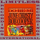 June Christy Bob Cooper - All Of My Life