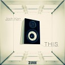 Josh Kerr - THIS Original Mix