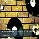 Chris Meehan - Absence of Fashion Original Mix