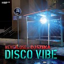 Neverlose DJ Szeka - Disco Vibe Neverlose Remix