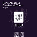 Rene Ablaze Charles McThorn - Purple Original Mix