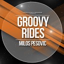 Milos Pesovic - That Feeling Original Mix