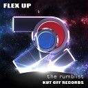 The Rumblist - Flex Up Original Mix