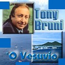 Tony Bruni - Vattenne va