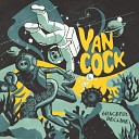 Van Cock - St Moe
