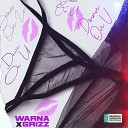 Warna feat Grizz - Down On U