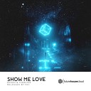 Kenan Tsebster - Show Me Love Extended Mix by DragoN Sky