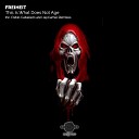 Freiheit - This Is What Does Not Age Original Mix