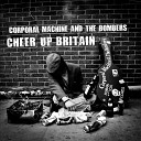 Corporal Machine The Bombers - Cheer Up Britain