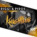 RIGGI PIROS - Knightlife