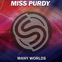 Miss Purdy - Many Worlds