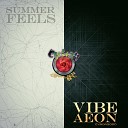 Vibe Aeon - Summer Feels