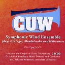 C U W Symphonic Wind Ensemble Louis Menchaca - Lincolnshire Posy 2 Horkstow Grange Live