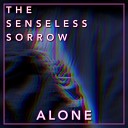 The Senseless Sorrow - The Tree of Life