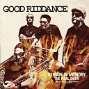 Good Riddance - Without Anger