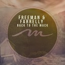 Freeman Farrelly - Back To The Mack Original Mix