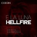 E La Luna - Hellfire Karol Melinger Remix