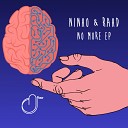 Ninho Rahd - No More Original Mix
