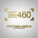 Cristian Varela - Activated Original Mix