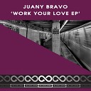 Juany Bravo - Work Ur Back Radio Edit