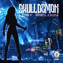 Skull Demon - Lost Melody Original Mix