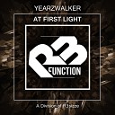 Yearzwalker - At First Light Original Mix