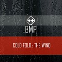 Cold Fold - The Wind Original Mix