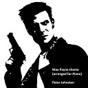 Peter Johnston - Max Payne theme arranged for Piano