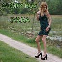 Ivana Raymonda van der Veen - Glory Box