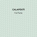 Calafouti - Dope Original Mix