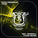 Stan Redspace - Atom Radio Mix