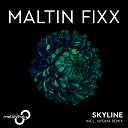 Maltin Fixx - Skyline Original Mix