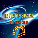 Dj AHHCA - Infinite Space Radio Edit