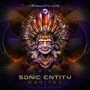 Sonic Entity - Manitou Original Mix