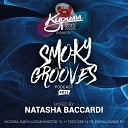 DJ Natasha Baccardi - Smoky Grooves 015 Track 15