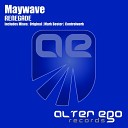 Maywave - Renegade Controlwerk Remix