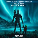 Danny Olson Henry Hartley - Halcyon Mo Falk Remix