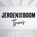 Jeroen van der Boom - Thuis