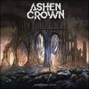 Ashen Crown - Fall of Thine Eyes