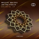 Massive Moloko Zoltan Stadler - Oriental Original Mix