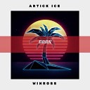 Artick Ice X WinRoss - Brrrr