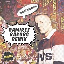 VERBEE - Давай взорвем Ramirez Rakurs Radio…