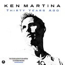 Ken Martina - When The Years Go By