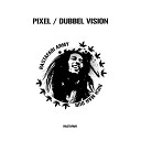 Dubble Vision - Rastafari Army
