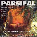 Bayreuther Festspiele Orchester Hans Knappertsbusch Martha M dl Ramon… - Parsifal Act II Amfortas Die Wunde