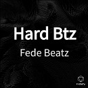 Fede Beatz - Hard Btz