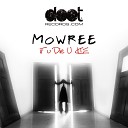 Mowree - Nobody Knows But God Original Mix