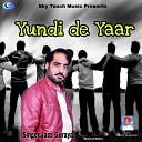 Jass Guraya - Yundi De Yaar